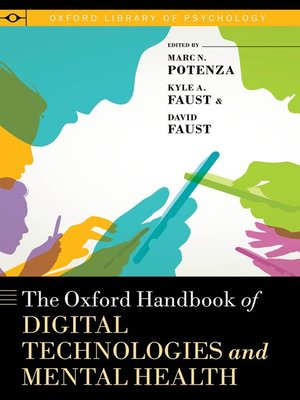 cover image of The Oxford Handbook of Digital Technologies and Mental Health
